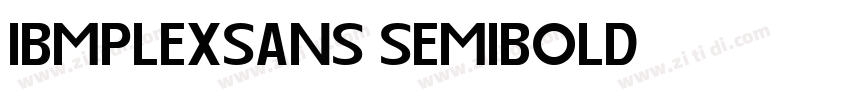 IBMPLEXSANS SEMIBOLD字体转换